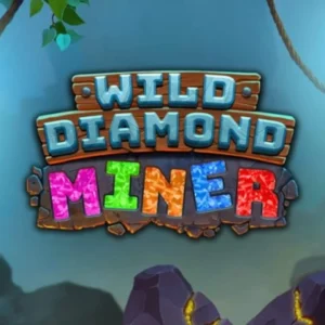 Wild Diamond Miner